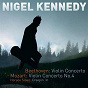 Album Beethoven & Mozart: Violin Concertos de Nigel Kennedy / Fritz Kreisler / Ludwig van Beethoven / W.A. Mozart