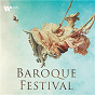 Compilation Baroque Festival avec Georges Philipp Telemann / Georg Friedrich Haendel / Jean-Sébastien Bach / Antonio Vivaldi / Luigi Boccherini...