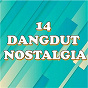 Compilation 14 Dangdut Nostalgia avec Titiek Sandhora / Mus Mulyadi / Pattie Sister / Ida Laila / Ervina...