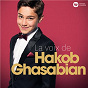 Album La voix de Hakob Ghasabian de Hakob Ghasabian / Divers Composers