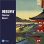 Compilation Debussy: Chamber Music, Vol. 1 avec Quatuor Ébène / Claude Debussy / Bertrand Chamayou / Henrik Brendstrup / Per Salo...