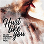 Album Hurt Like You (feat. ROZ) de Matt Rogers