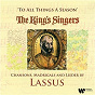 Album To All Things a Season: Chansons, Madrigals and Lieder by Lassus de The King's Singers / Orlando DI Lasso