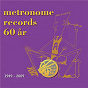 Compilation Metronome Records 1949-2009 avec Agnetha Faltskog / Harry Arnold / James Moody & His Swedish Crowns / Stan Getz & Swedish All Stars / Charlie Norman...