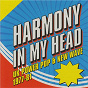 Compilation Harmony In My Head: UK Power Pop & New Wave 1977-81 avec Doctors of Madness / The Monochrome Set / The Tights / The Drones / The Piranhas...