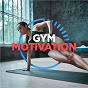 Compilation Gym Motivation avec Loreen / Dua Lipa / Joel Corry / Mnek / Galantis...