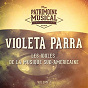 Album Les Idoles de la Musique Sud-Américaine: Violeta Parra, Vol. 1 de Violeta Parra