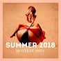 Album Summer 2018 Hottest Hits de #1 Hits Now