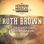 Album Les Idoles Américaines Du Rhythm and Blues: Ruth Brown, Vol. 1 de Ruth Brown