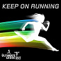 Compilation The Ultimate Workout Collection: Keep On Running avec N Dubz / The Black Eyed Peas / Jay Sean / Lil Wayne / Lady Gaga...