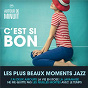 Compilation Autour De Minuit - C'Est Si Bon avec Laura Fygi / Eartha Kitt / Louis Armstrong / Nina Simone / Harold Nicholas...