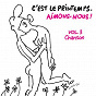 Compilation C'est le printemps, aimons-nous! Vol. 3 Chanson avec Areski Belkacem / Jacques Brel / Henri Salvador / Dalida / Jean Ferrat...