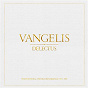 Album Vangelis: Delectus (Remastered) de Vangelis