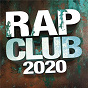 Compilation Rap Club 2020 avec 313 / Niska / PLK / Vegedream / Bigflo & Oli...