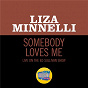 Album Somebody Loves Me (Live On The Ed Sullivan Show, April 21, 1963) de Liza Minnelli
