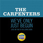 Album We've Only Just Begun (Live On The Ed Sullivan Show, October 18, 1970) de The Carpenters