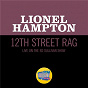 Album 12th Street Rag (Live On The Ed Sullivan Show, May 1, 1955) de Lionel Hampton