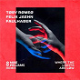 Album Where The Lights Are Low (Mike Williams Remix) de Felix Jaehn / Toby Romeo / Faulhaber