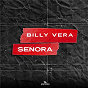 Album Señora de Billy Vera