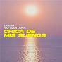 Album Chica De Mis Sueños de Rio Santana / Lyana