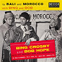 Album To Bali And Morocco With Bing And Bob de Bing Crosby / Bob Hope