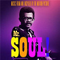 Compilation Mr. Soul! (Music From and Inspired by the Motion Picture) avec The Delfonics / Lalah Hathaway / Robert Glasper / Donny Hathaway / Charles Wright...