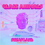 Album Dreamland (+ Bonus Levels) de Glass Animals