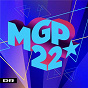 Compilation MGP 2022 avec Emma / 7even / Jonas Funk / Alohomora / Isso...
