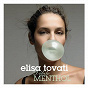 Album Débile Menthol de Elisa Tovati