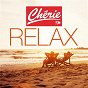 Compilation Cherie Relax avec James Arthur / George Michael / Nea / Lewis Capaldi / Maggie Rogers...