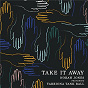 Album Take It Away de Norah Jones