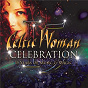 Album Celebration de Celtic Woman