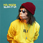 Album Blow It Up (Club Edit) de Kid Noize