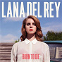 Album Born To Die (Deluxe Version) de Lana del Rey