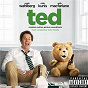 Compilation Ted: Original Motion Picture Soundtrack avec Walter Murphy / Norah Jones / John Williams / Queen / Hootie & the Blowfish...