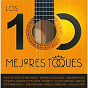 Compilation Los 100 Mejores Toques avec Manuel Moreno Penella / Juan Habichuela / Pepe Habichuela / Paco de Lucía / Raul Bailaor...