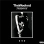 Album Trilogy de The Weeknd