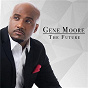 Album The Future de Gene Moore