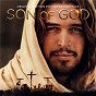 Compilation Son Of God Original Motion Picture Soundtrack avec Lorne Balfe / Hans Zimmer / Lisa Gerrard / Cee-Lo Green / Steven Stern...