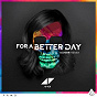 Album For A Better Day (KSHMR Remix) de Avicii