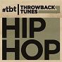 Compilation Throwback Tunes: Hip Hop avec Eric B / Public Enemy / Black Sheep / Onyx / Method Man...