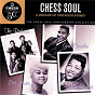 Compilation Chess Soul: A Decade Of Chicago's Finest avec The Valentinos / Jan Bradley / Billy Stewart / Cookie & the Cupcakes / Sugar Pie Desanto...
