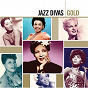 Compilation Gold: Jazz Divas avec Morgana King / Ella Fitzgerald / Helen Humes / Count Basie / Billie Holiday...