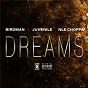 Album Dreams de Birdman / The Juvenile