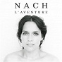 Album L'aventure de Nach