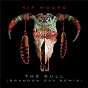 Album The Bull (Brandon Day Remix) de Kip Moore