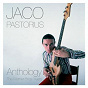 Album Anthology: The Warner Bros. Years de Jaco Pastorius