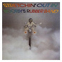 Album Stretchin' Out In Bootsy's Rubber Band de Bootsy Collins