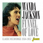 Album Funnel of Love: Classic Recordings (1954-1962) de Wanda Jackson