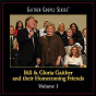 Album Bill & Gloria Gaither and Their Homecoming Friends Volume 1 de Bill & Gloria Gaither